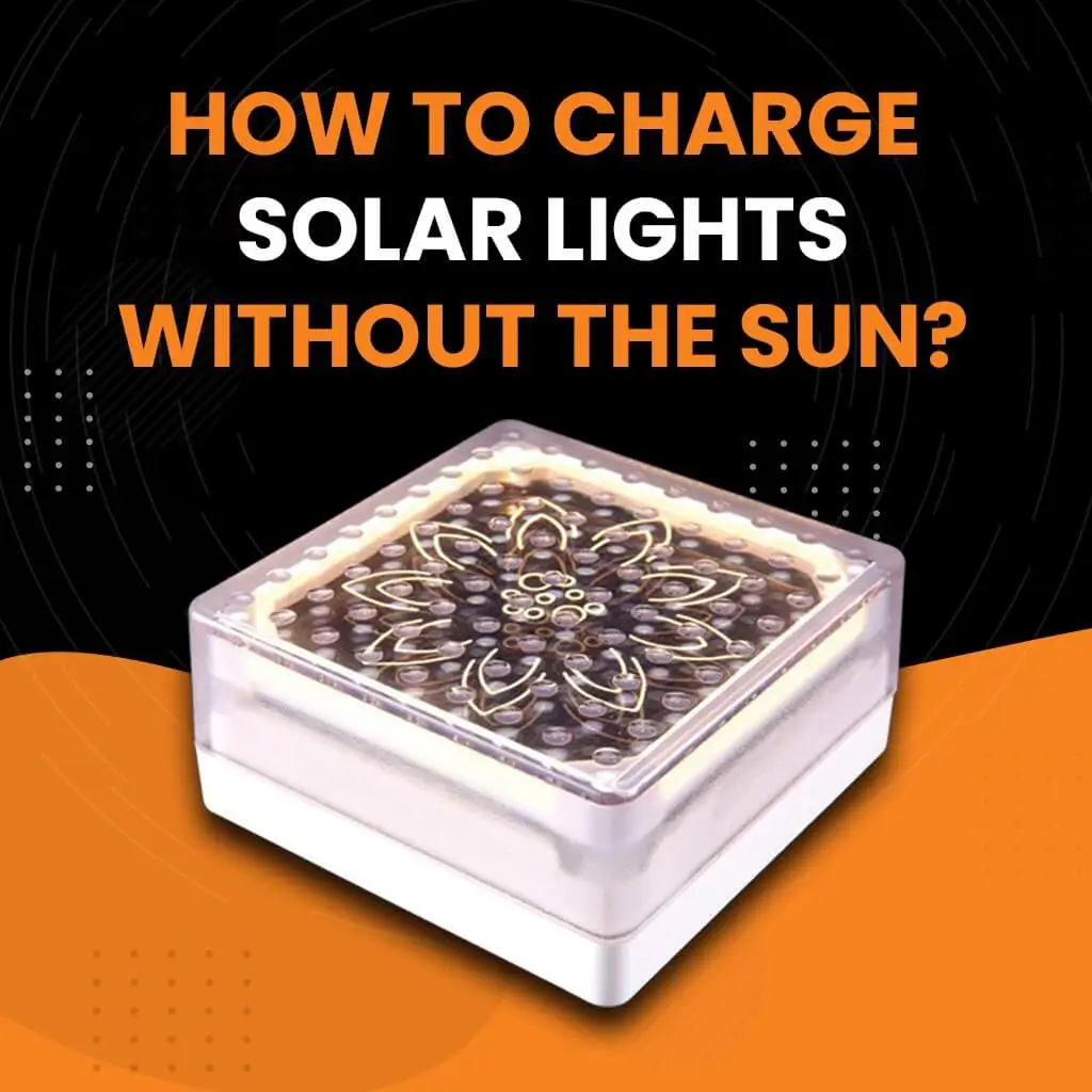 How to Charge Solar Lights Without the Sun Time Saving Tips